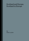 Image for Scotland and Europe, Scotland in Europe