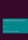 Image for Academics as public intellectuals