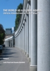Image for The world as a global agora: critical perspectives on public space