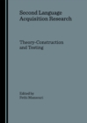 Image for Second language acquisition research: theory-construction and testing