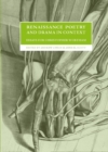 Image for Renaissance poetry and drama in context: essays for Christopher Wortham