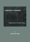 Image for Corporate Citizenship: Perspectives In The New Century
