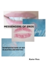 Image for Messengers of Eros: representations of sex in Australian writing