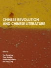 Image for Chinese revolution and Chinese literature