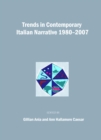 Image for Trends in contemporary Italian narrative, 1980-2007