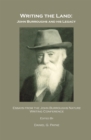 Image for Writing the land: John Burroughs and his legacy : essays from the John Burroughs Nature Writing Conference