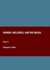 Image for Women, wellness, and the media