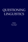 Image for Questioning linguistics