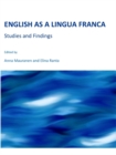 Image for English as a linga franca  : studies and findings
