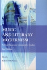 Image for Music and literary modernism  : critical essays and comparative studies
