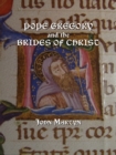 Image for Pope Gregory and the brides of Christ