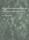 Image for Studies in Canadian English: lexical variation in Toronto