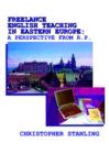 Image for Freelance English teaching in Eastern Europe: a perspective from R.P.