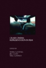 Image for Crash cinema: representation in film