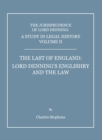 Image for A study in legal history.: Lord Denning&#39;s Englishry and the law (The last of England)