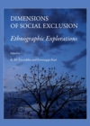 Image for Dimensions of social exclusion: ethnographic explorations