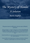 Image for The mystery of Hamlet: a solution