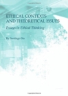 Image for Ethical Contexts and Theoretical Issues