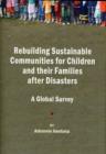 Image for Rebuilding Sustainable Communities for Children and their Families after Disasters