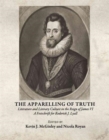 Image for The apparelling of truth  : literature and literary culture in the reign of James VI
