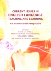 Image for Current issues in English language teaching and learning: an international perspective