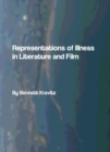 Image for Representations of Illness in Literature and Film