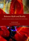 Image for Between Myth and Reality