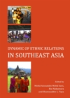 Image for Dynamic of ethnic relations in Southeast Asia