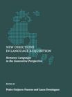 Image for New directions in language acquisition: romance languages in the generative perspective