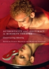 Image for Authenticity and legitimacy in minority theatre: constructing identity