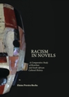 Image for Racism in novels: a comparative study of Brazilian and South American cultural history