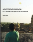 Image for A different freedom: kite flying in Western India ; culture and tradition