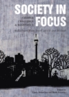 Image for Society in focus - change, challenge and resistance: reflections from South Africa and beyond