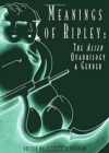 Image for Meanings of Ripley  : the alien quadrilogy and gender