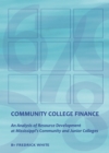 Image for Community college finance: an analysis of resource development at Mississippi&#39;s community and junior colleges