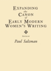 Image for Expanding the canon of early modern women&#39;s writing