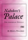 Image for Nabokov&#39;s palace: the American novels