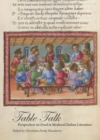 Image for Table talk: perspectives on food in medieval Italian literature