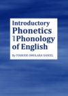 Image for Introductory phonetics and phonology of English