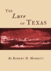 Image for The lure of Texas