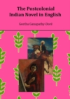 Image for The postcolonial Indian novel in English