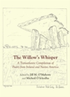 Image for The willow&#39;s whisper: a transatlantic compilation of poetry from Ireland and Native America