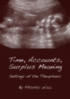 Image for Time, accounts, surplus meaning: settings of the theophanic