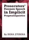 Image for Prosecutors&#39; forensic speech in implicit pragmalinguistics