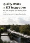 Image for Quality issues in ICT integration: third level disciplines and learning contexts