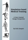 Image for Simulation-based medical training: a user-centred design perspective