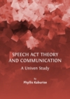 Image for Speech act theory and communication: a Univen study