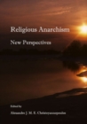 Image for Religious Anarchism : New Perspectives