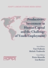 Image for Productivity, investment in human capital and the challenge of youth employment