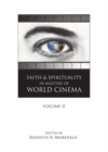 Image for Faith and spirituality in masters of world cinema.
